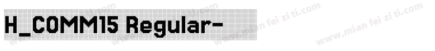 H_COMM15 Regular字体转换